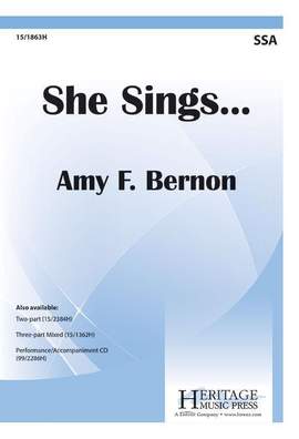 Amy F. Bernon: She Sings (SSA and piano)