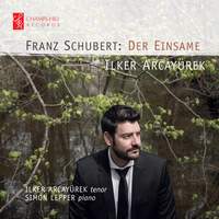 Schubert: Der Einsame