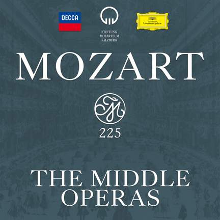 Mozart 225: The Middle Operas