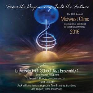 2016 Midwest Clinic: University High School Jazz Ensemble 1 (Live)