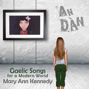 An Dàn: Gaelic Songs for a Modern World