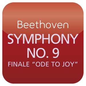Beethoven: Symphony No. 9 'Ode to Joy' ('Masterworks')