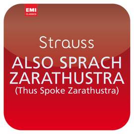R. Strauss: Also sprach Zarathustra (Thus Spoke Zarathustra) ['Masterworks']