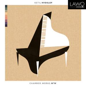 Hvoslef: Chamber Works No. IV