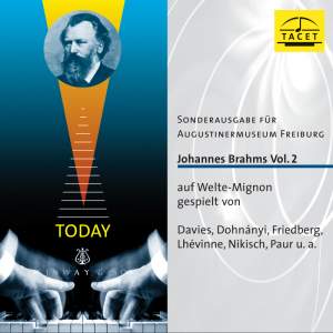 Brahms on Welte-Mignon Vol. 2