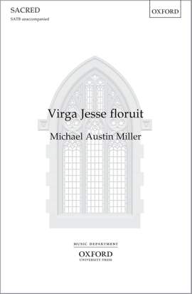 Miller, Michael Austin: Virga Jesse floruit