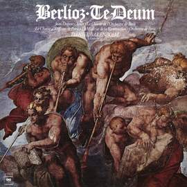 Berlioz: Te Deum, Op. 22