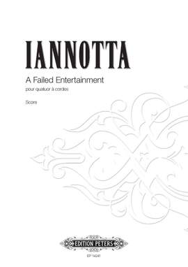 Iannotta, Clara: Failed Entertainment, A (score & parts)