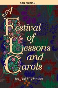 Hal H. Hopson: A Festival of Lessons and Carols