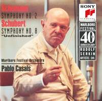 Schumann: Symphony No. 2 & Schubert 'Unfinished' Symphony