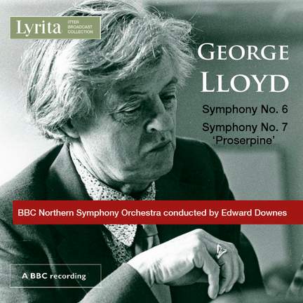 George Lloyd: Symphony Nos. 6 & 7