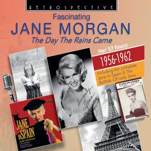Fascinating Jane Morgan - The Days the Rains Came