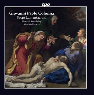 Giovanni Paolo Colonna: Sacre Lamentazioni