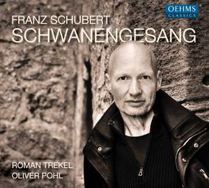 Schubert: Schwanengesang, D957