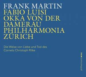 Martin, F: Die Weise von Liebe und Tod des Cornets Christoph Rilke for contalto and orchestra