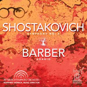 Shostakovich: Symphony No. 5 & Barber: Adagio for Strings