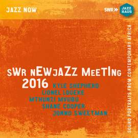SWR NEWJazz Meeting 2016