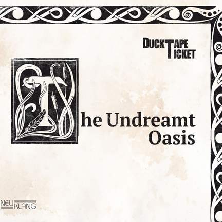 The Undreamt Oasis