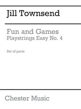 Townsend: Playstrings Easy No. 4 Fun And Games (Townsend)