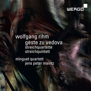 Wolfgang Rihm: Geste zu Vedova, String Quartets & Epilogue