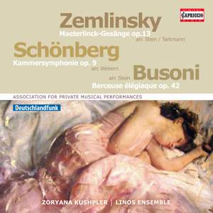 Zemlinsky, Schoenberg & Busoni