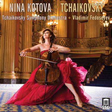 Nina Kotova - Tchaikovsky