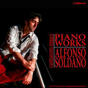Castelnuovo-Tedesco: Piano Works