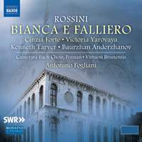 Rossini: Bianca e Falliero