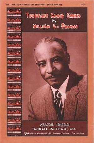 William Levi Dawson: Ev'ry Time I Feel The Spirit