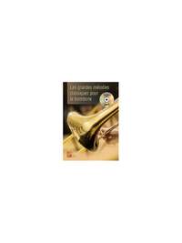 Paul Veiga: Les Grandes Mélodies Classiques pour le Trombone