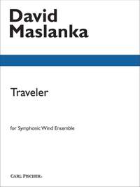 David Maslanka: Traveler