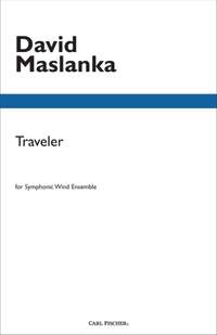 David Maslanka: Traveler