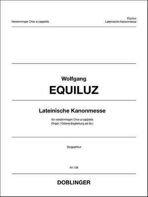Wolfgang Equiluz: Lateinische Kanonmesse