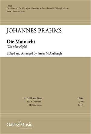 Johannes Brahms: Die Mainacht: (The May Night)