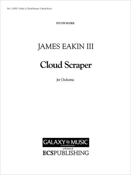 James Granville Eakin: Cloud Scraper