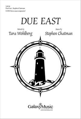 Stephen Chatman: Due East (Complete Collection)