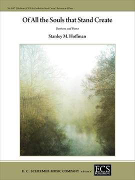 Stanley M. Hoffman: Of All the Souls that Stand Create