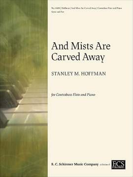 Stanley M. Hoffman: And Mists Are Carved Away