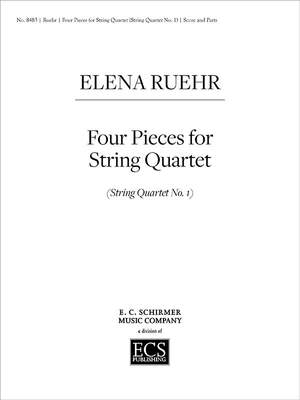 Elena Ruehr: String Quartet No.1-Four Pieces for String Quartet