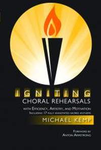 Michael Kemp: Igniting Choral Rehearsals