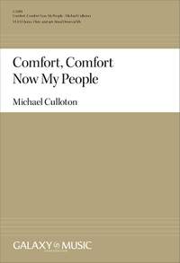 Michael Culloton: Comfort, Comfort Now My People