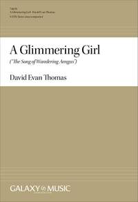 David Evan Thomas: A Glimmering Girl: The Song of Wandering Aengus