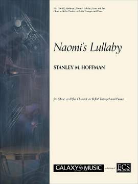 Stanley M. Hoffman: Naomi's Lullaby