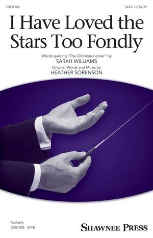 Heather Sorenson: I Have Loved the Stars Too Fondly
