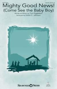 Tom Eggleston: Mighty Good News!