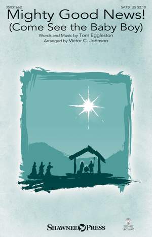 Tom Eggleston: Mighty Good News!
