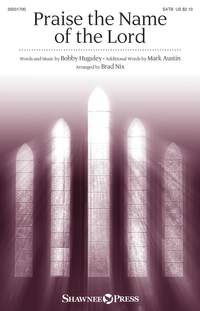 Mark Austin_Bobby Huguley: Praise the Name of the Lord