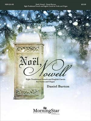 Daniel Burton: Noël, Nowell
