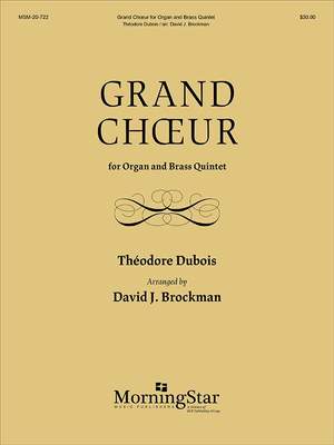 Théodore Dubois: Grand Choeur for Organ and Brass Quintet