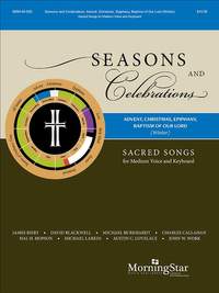 James Biery_David Blackwell_Michael Burkhardt_Charles Callahan_Hal H. Hopson_Michael Larkin_Austin C. Lovelace_John W. Work: Seasons and Celebrations